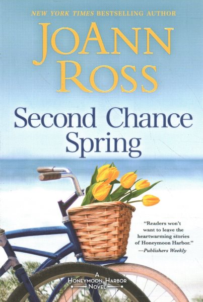 Second Chance Spring: A Novel (Honeymoon Harbor) cover