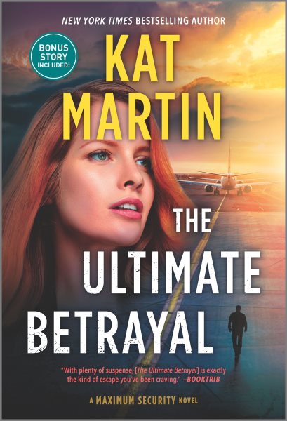 The Ultimate Betrayal (Maximum Security) cover
