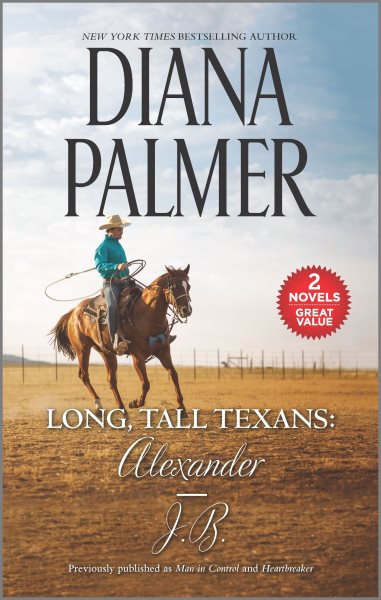 Long, Tall Texans: Alexander/J.B.: A 2-in-1 Collection cover