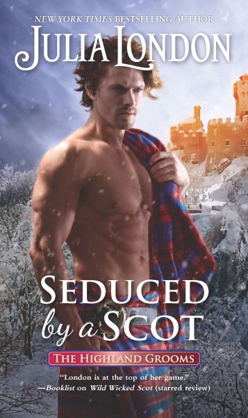 Seduced by a Scot (The Highland Grooms, 6)