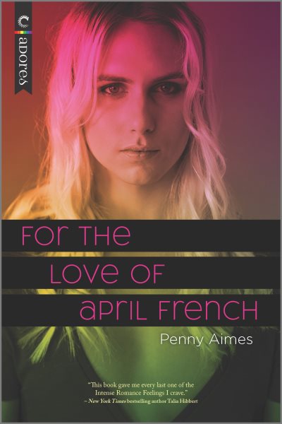 For the Love of April French: A Novel cover