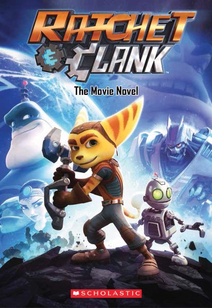 Ratchet and Clank: The Movie Novel cover