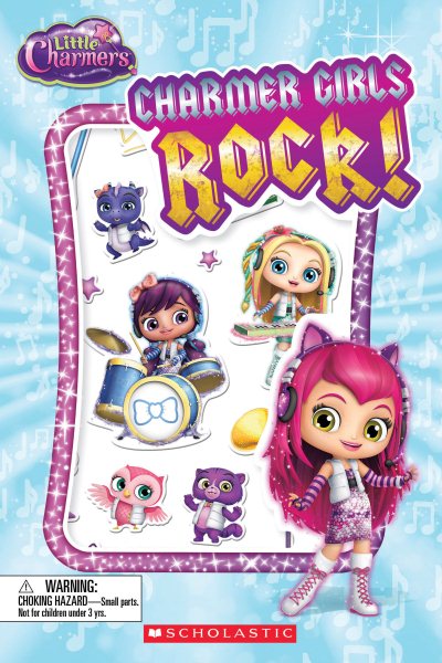 Charmer Girls Rock! (Scholastic Reader, Level 1: Little Charmers) cover