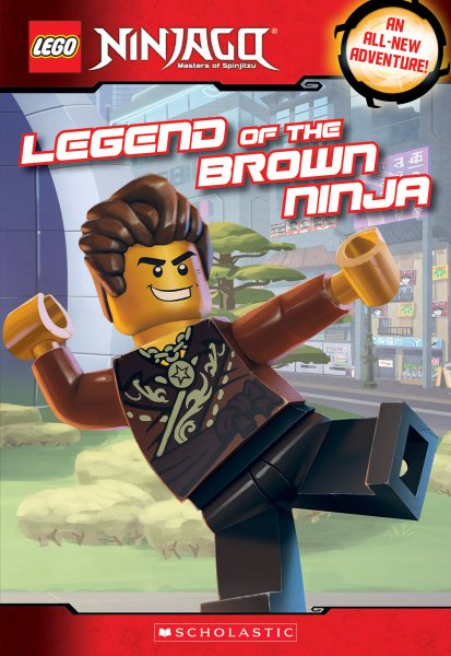 Legend of the Brown Ninja (LEGO Ninjago: Chapter Book) cover