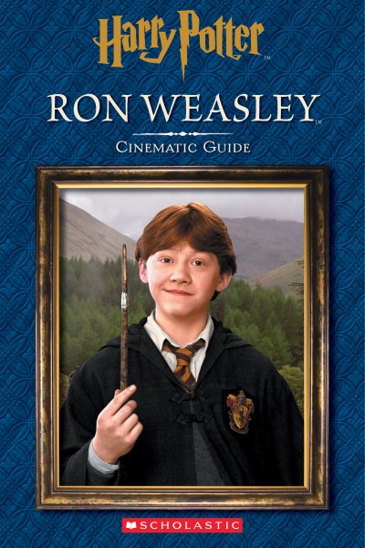 Ron Weasley: Cinematic Guide (Harry Potter) (Harry Potter Cinematic Guide) cover