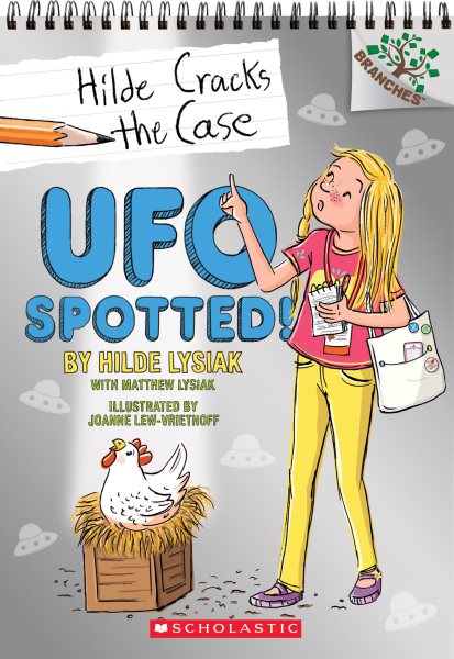 UFO Spotted!: A Branches Book (Hilde Cracks the Case #4) (4)