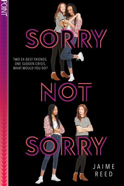 Sorry Not Sorry (Point Paperbacks) cover