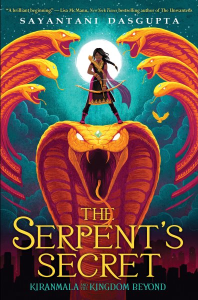 The Serpent's Secret (Kiranmala and the Kingdom Beyond #1) cover