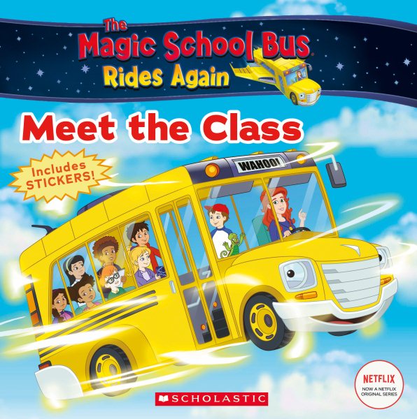 Meet the Class (The Magic School Bus Rides Again)