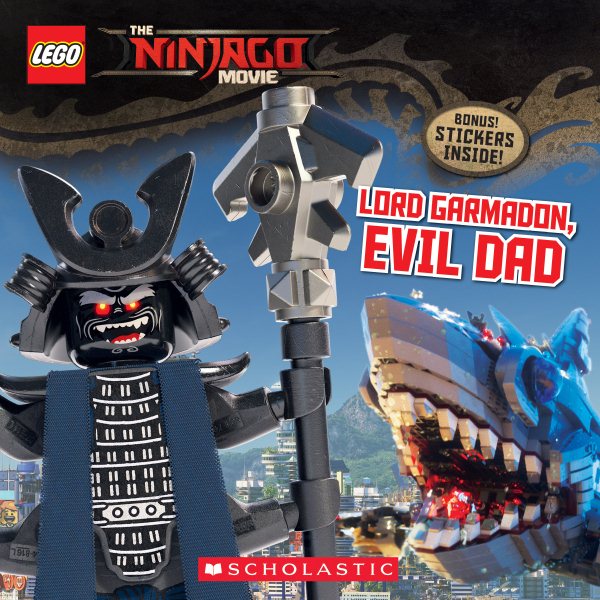 Lord Garmadon, Evil Dad (The LEGO NINJAGO MOVIE: Storybook) cover