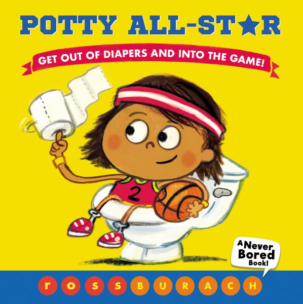 Potty All-Star (A Never Bored Book!) cover