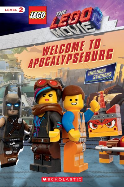 Welcome to Apocalypseburg (The LEGO MOVIE 2: Reader with Stickers) cover