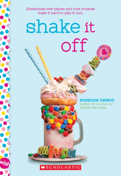 Shake It Off: A Wish Novel cover