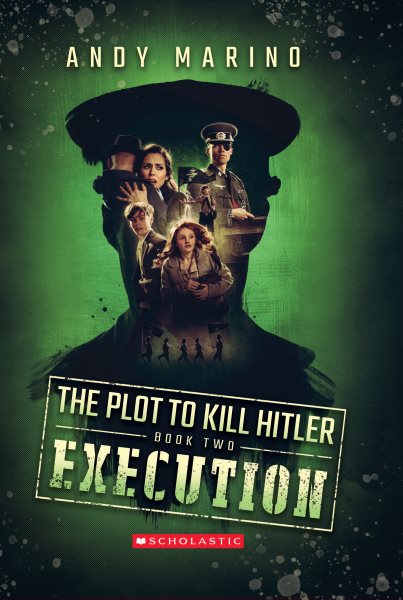 Execution (The Plot to Kill Hitler #2) (2) cover