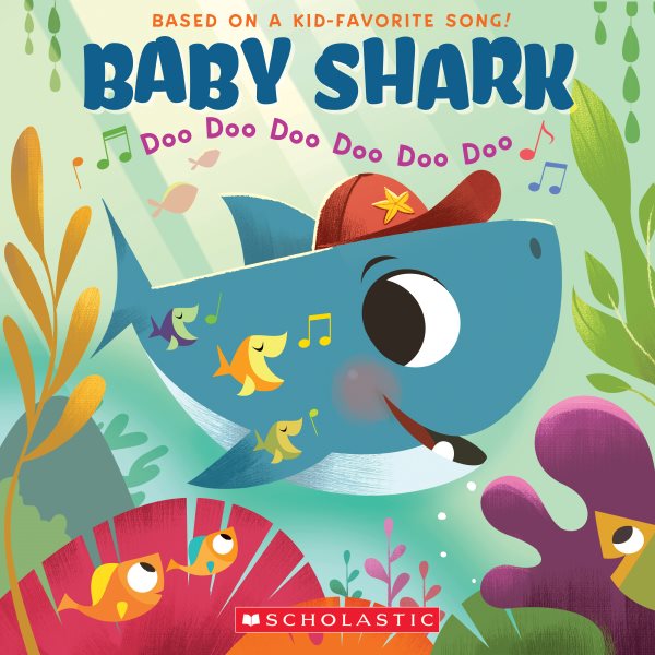 Baby Shark: Doo Doo Doo Doo Doo Doo (A Baby Shark Book) cover