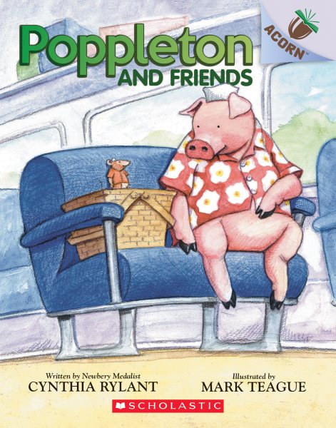Poppleton and Friends: An Acorn Book