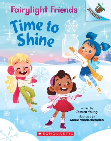 Time to Shine: An Acorn Book (Fairylight Friends #2) (2) cover