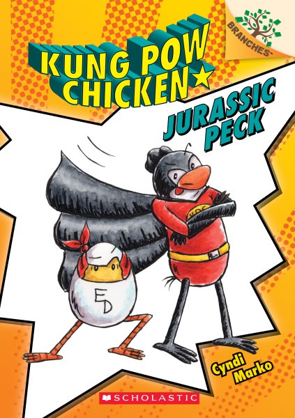 Jurassic Peck: A Branches Book (Kung Pow Chicken #5) (5) cover