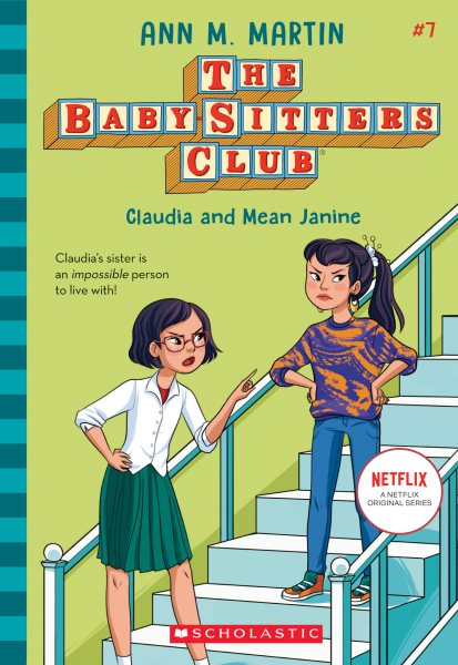 Claudia and Mean Janine (The Baby-Sitters Club #7) (7) cover