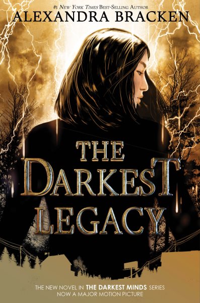 The Darkest Legacy (The Darkest Minds, Book 4) (Darkest Minds Novel, A, 4) cover