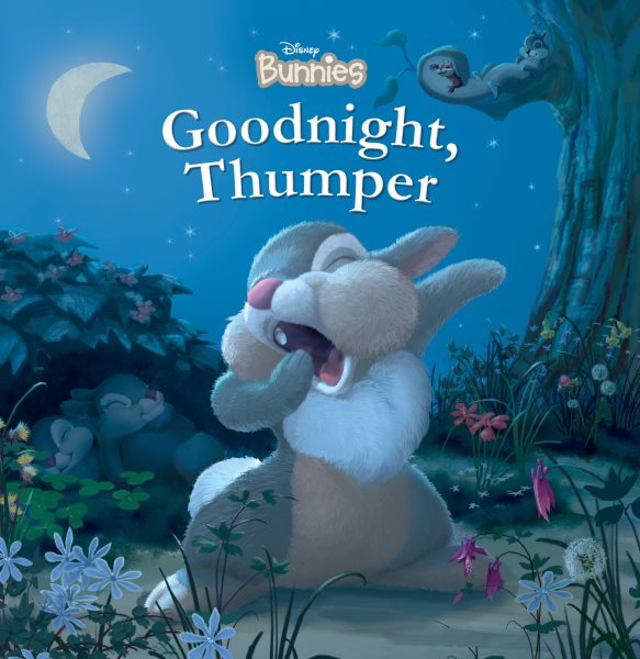 Disney Bunnies Goodnight, Thumper! cover