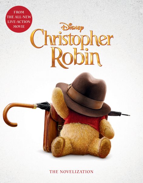 Christopher Robin: The Novelization cover