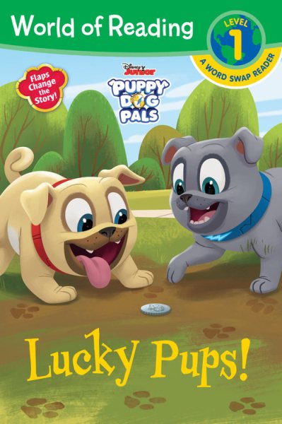 World of Reading: Puppy Dog Pals Lucky Pups (Level 1 Word Swap Reader) cover