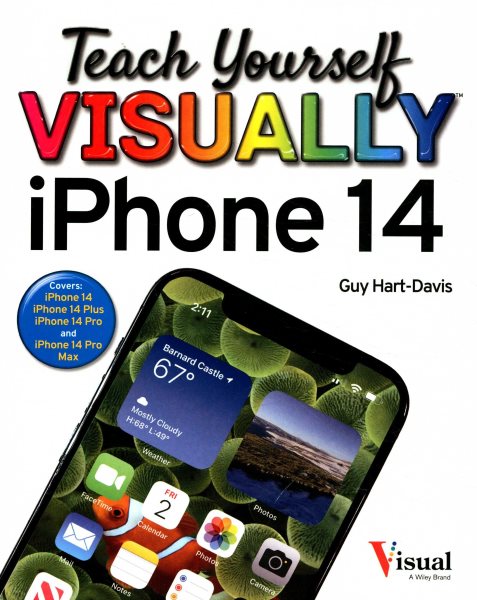 Teach Yourself VISUALLY iPhone 14 (Teach Yourself VISUALLY (Tech)) cover