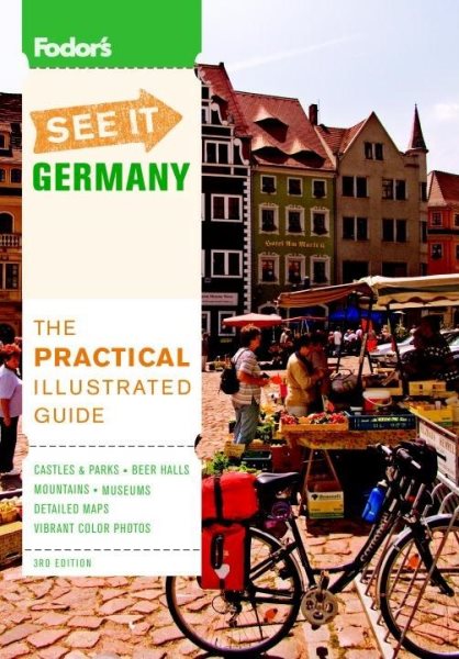 Fodor's See It Germany, 3rd Edition (Full-color Travel Guide)