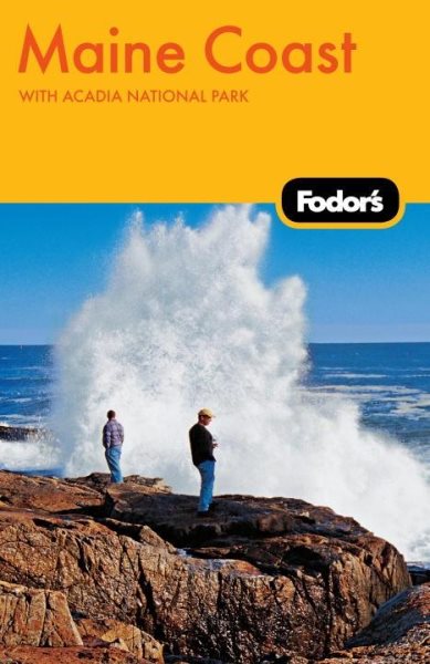 Fodor's Maine Coast, 3rd Edition: with Acadia National Park (Travel Guide) cover