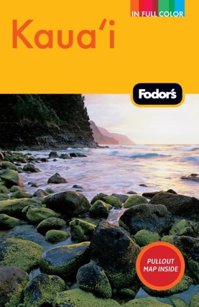 Fodor's Kaua'i, 3rd Edition (Full-color Travel Guide) cover