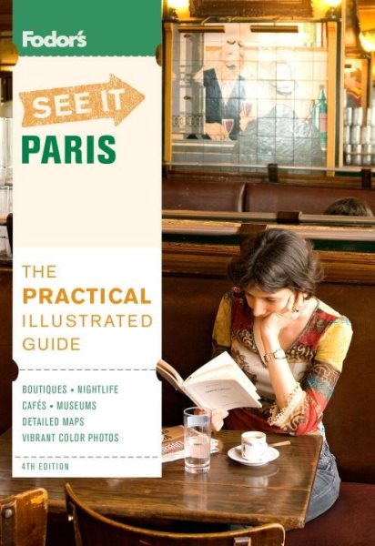 Fodor's See It Paris, 4th Edition (Full-color Travel Guide) cover
