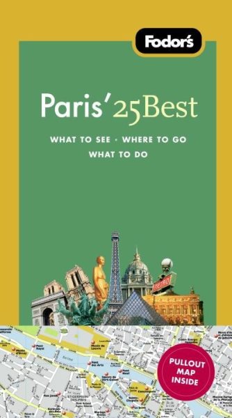 Fodor's Paris' 25 Best, 9th Edition (Full-color Travel Guide) cover