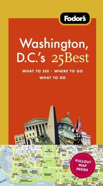 Fodor's Washington, D.C.'s 25 Best (Full-color Travel Guide) cover