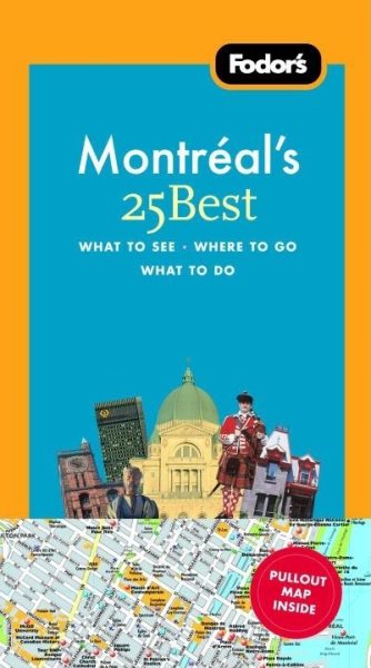 Fodor's Montreal's 25 Best, 6th Edition (Full-color Travel Guide) cover