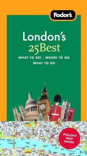 Fodor's London's 25 Best, 8th Edition (Full-color Travel Guide)