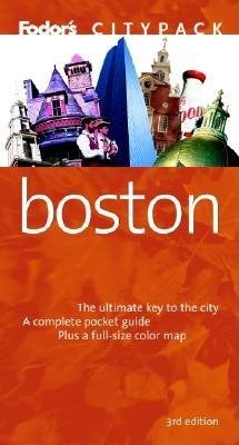 Fodor's Citypack Boston, 3rd edition (Citypacks)