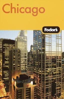 Fodor's Chicago, 23rd Edition (Travel Guide) cover
