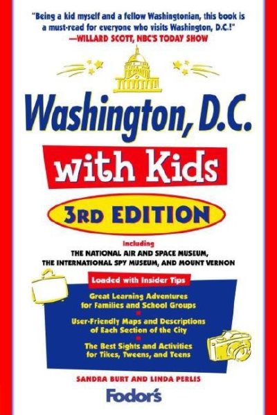 Fodor's Washington, D.C. with Kids, 3rd Edition (Travel Guide) cover