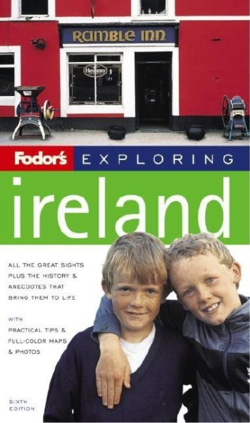Fodor's Exploring Ireland, 6th Edition (Exploring Guides, 6) cover