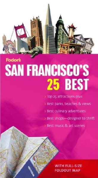 Fodor's San Francisco's 25 Best, 6th Edition (Full-color Travel Guide) cover