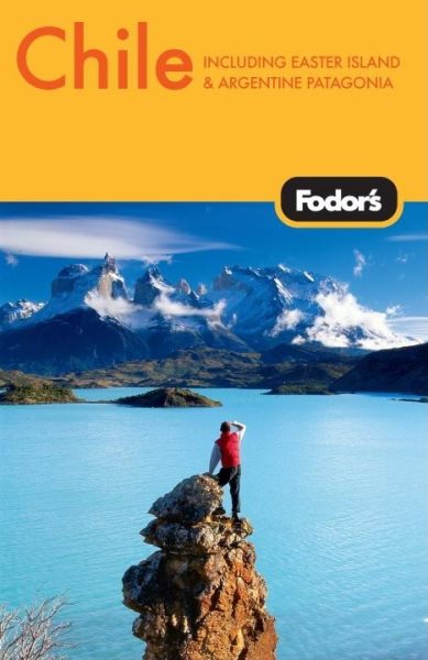 Fodor's Chile, 3rd Edition (Fodor's Gold Guides)