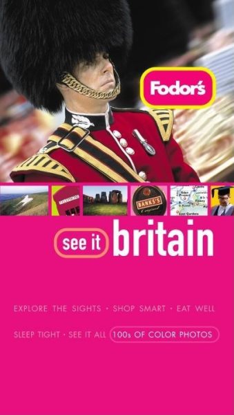 Fodor's See It Britain, 2nd Edition (Full-color Travel Guide) cover
