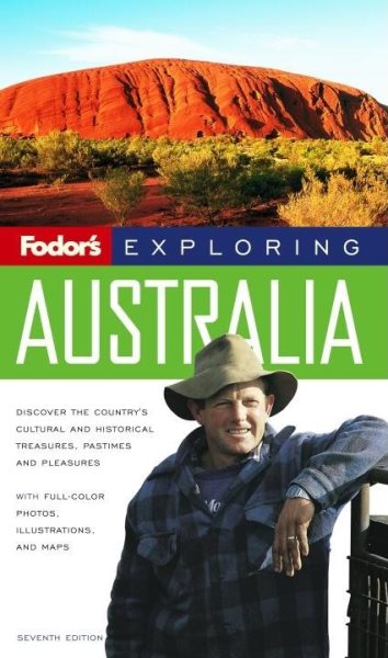 Fodor's Exploring Australia, 7th Edition (Exploring Guides) cover