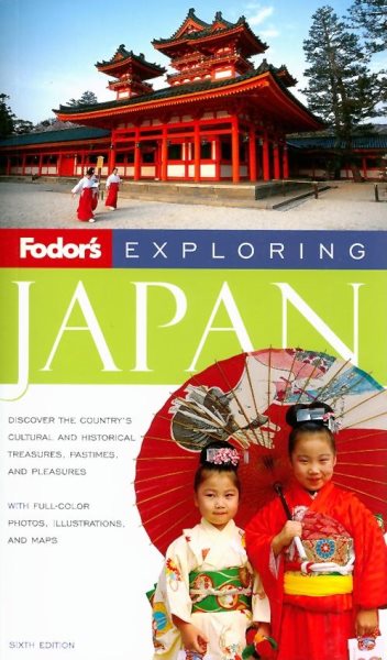 Fodor's Exploring Japan, 6th Edition (Exploring Guides) cover