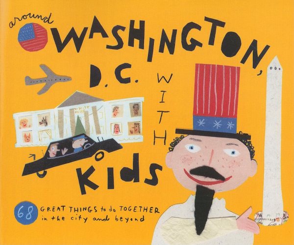 Fodor's Around Washington, D.C. with Kids, 5th Edition (Travel Guide) cover