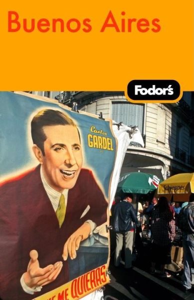Fodor's Buenos Aires, 1st Edition (Travel Guide) cover