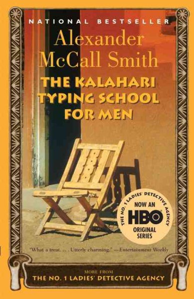The Kalahari Typing School for Men (No. 1 Ladies' Detective Agency, Book 4) cover