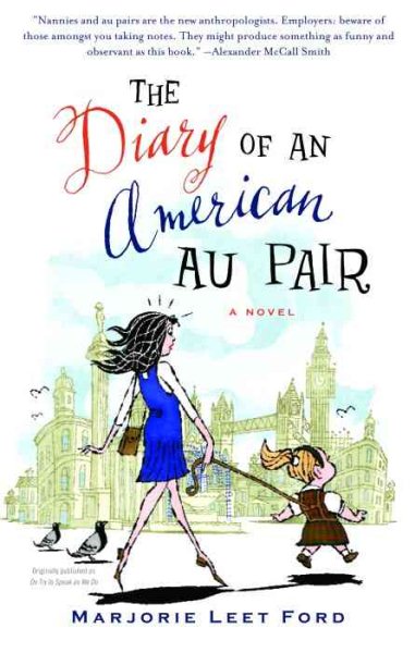 The Diary of an American Au Pair: A Novel cover