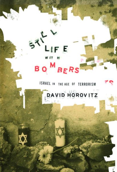 Still Life with Bombers: Israel in the Age of Terrorism cover